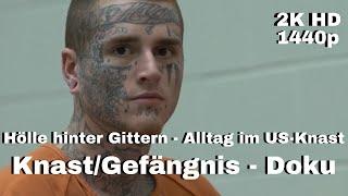 Hölle hinter Gittern - Alltag im US-Knast - Knast - Gefängnis Dokumentation [LunaPuu] - Deutsch 2KHD