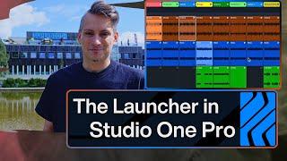 SUPERBOOTH25: Looking at the Launcher in Studio One Pro | PreSonus