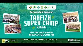 TAHFIZH SUPER CAMP NASIONAL 7 FHQ - PPAT HAMALATUL QUR'AN MENJADI PESERTA TERBANYAK!