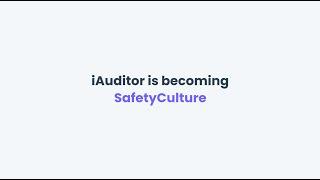 iAuditor is becoming SafetyCulture