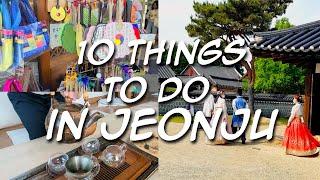 10 Things to do in JEONJU - Dive into Korea's Traditional Heart