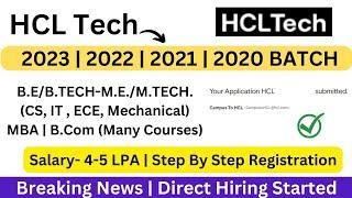 HCL Tech Off Campus Direct Hiring | 2023 | 2022-2020 | BE | BTECH | ME | MTECH |Step by Step Process