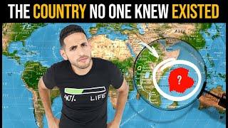 The Country No One Knew Existed