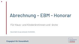 Veranstaltung: Abrechnung, EBM und Honorar für Haus- und Kinderärztinnen und -ärzte vom 04.09.2024.