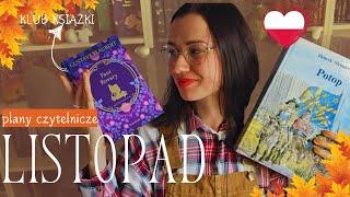  PLANY CZYTELNICZE na listopad - miesiąc polski, "Potop", "Pani Bovary" i kino!