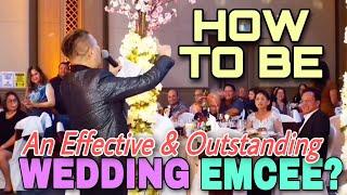 How To Be An Effective Wedding Emcee & Have An Unforgettably Fun Wedding Reception?