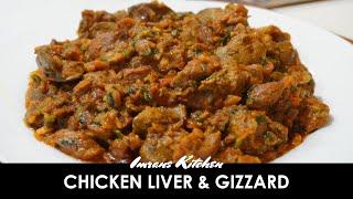 How To Make Chicken Gizzard & Liver | Chicken Liver & Gizzard Masala Recipe