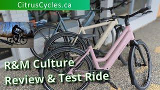 R&M Culture Review & Ride Test