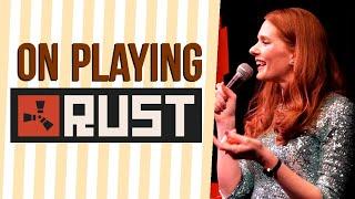 Diane Spencer: On playing RUST