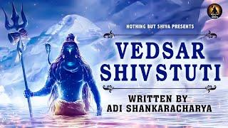 Vedsar Shiv Stuti with Lyrics | Written by Adi Shankaracharya | Pashunam Patim Papa Nasham Paresham