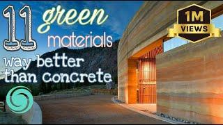 11 Green Building materials way better than Concrete