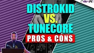 Distrokid Vs. Tunecore Pros & Cons: UNBIASED Review