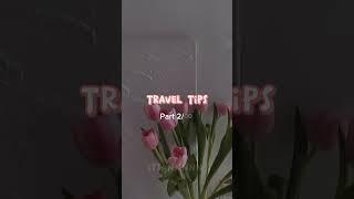 Travel tips | part 2/️ | #shortsvideo #travel #tips