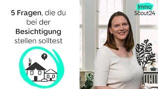 Hauskauf: Diese 5 Fragen solltest du bei der Besichtigung stellen 