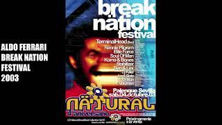 Aldo Ferrari en Break Nation Festival - Música BreakBeat del Maestro