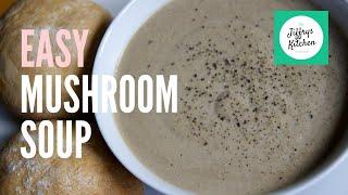 CREAMY MUSHROOM SOUP RECIPE | MUSHROOM RECIPES | VEGAN MUSHROOM SOUP | QUICK AND EASY RECIPES