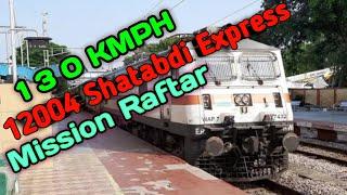 12004 Shatabdi Express | 12004 Lucknow Shatabdi Express 130 KMPH  | Mission Raftar | My Smart Vlog