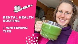 ORAL HEALTH ROUTINE + WHITENING // Naturally Rawsome