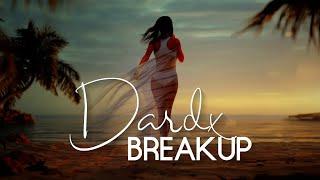 Dard x Breakup Mashup | SR Music | 2024