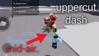 New and easy way to hit Uppercut dash (mobile/pc)