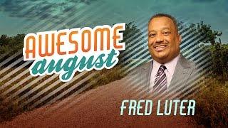 "What Do You Do When God Says No?" | Dr. Fred  Luter | August 31, 2016