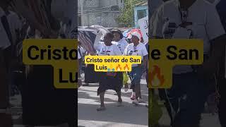 San Luis le pertenece a Jesucristo 