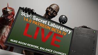 SCP:SL 14.0 Beta IV (New Nukeroom) | SCP:SL 14.0 Stream