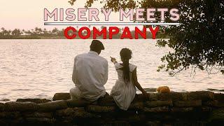 Misery Meets Company Short Film