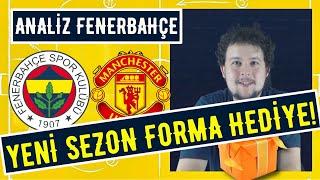 Fenerbahçe - Manchester United Ayrıntılı Analiz| "Maçın Kilidi:Dinamizm!"| F.BAHÇE FORMASI HEDİYE!