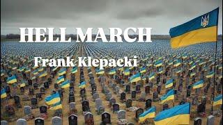 Hell March (Марш Из Ада) / Russian Army (Русская Армия) / Ukraine Invasion 2022 