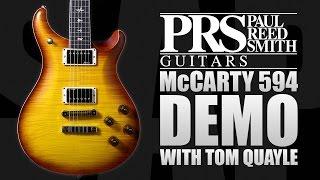 PRS McCarty 594 Guitar Demo w/ Tom Quayle