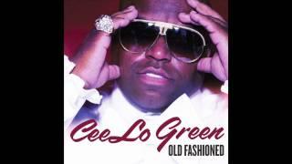 Cee Lo Green - OLD FASHIONED (audio)