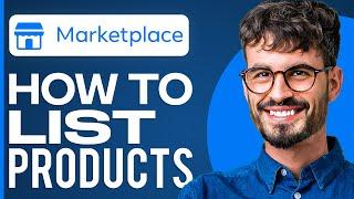 How To List Products On Facebook Marketplace (2025)