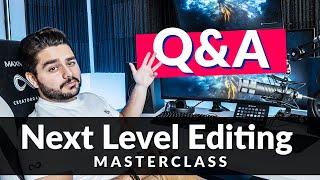 Next Level Editing Masterclass Q & A