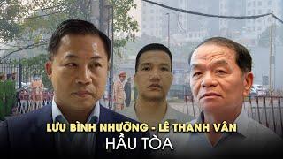 Hình ảnh đầu tiên từ phiên tòa xét xử ông Lưu Bình Nhưỡng, Lê Thanh Vân: An ninh được thắt chặt