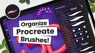 How To ORGANIZE Procreate BRUSHES • Free Brush Label Template!