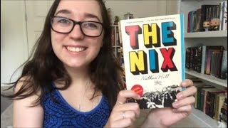 THE NIX by Nathan Hill | Book Review