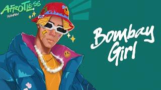 BOMBAY GIRL | YUNAN | OFFICIAL VISUALIZER