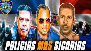 TOP POLICIAS MAS SICARIOS DE RD