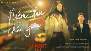 Niềm Đau Chôn Giấu (Never Fall In Love) - Lân Nhã「 Official Music Video」