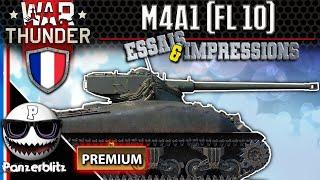 CHAR M4A1 (FL 10) FRANCAIS - Dr FRANKENSTEIN QUI TIRE PLUS VITE QUE SON OMBRE - WAR THUNDER