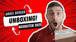 Unboxing! Noch mehr Neuheiten für 2025 bei Angel Berger!