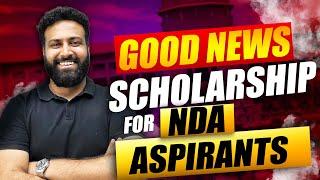 Good News For NDA 2025 Aspirants Full Detail- Scholarship For NDA Aspirants 2025- Learn With Sumit