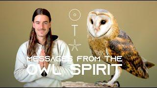 Messages from The Owl Spirit