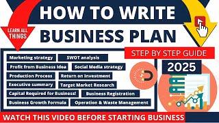 How to Write a Business Plan - Step by Step Guide