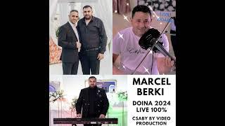 Marcel Berki | Maicuta draga - Doina 2024 Live 100%