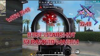 BEST HEADSHOT || WITH XM8 || IN RANKED MATCH || BY KNEW GAMER