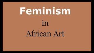 I Am - Contemporary Women Artists of Africa