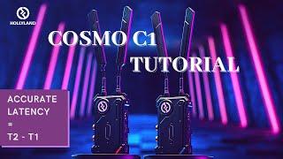 HOLLYLAND TUTORIAL SERIES | Cosmo C1 - LATENCY