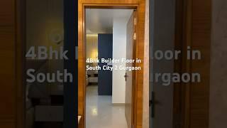 4Bhk Builder floor in south city 2 Gurgaon